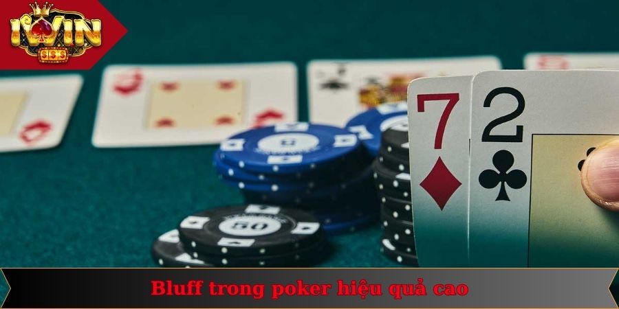 Giải đáp thuật ngữ Bluff trong poker là gì chi tiết cho người chơi