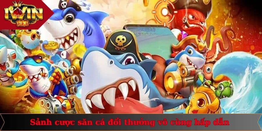 Trang chủ 20 Sảnh cược săn cá đổi thưởng vô cùng hấp dẫn