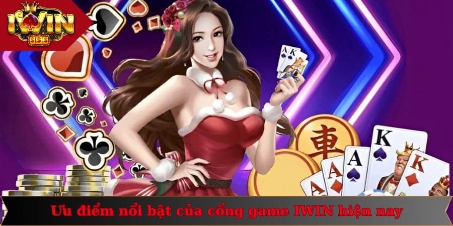 Trang chủ 17 Ưu điểm nổi bật của cổng game IWIN hiện nay