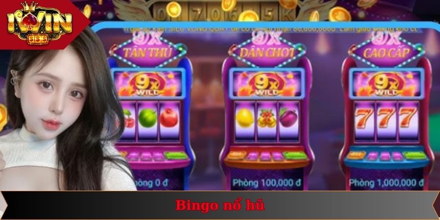 Bingo nổ hũ mang đến cơ hội trúng thưởng khủng