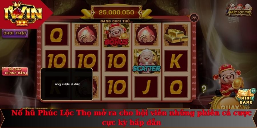 Nổ Hũ Phúc Lộc Thọ - Quay Đến Đâu Húp Thưởng Đến Đó 1 Nổ hũ Phúc Lộc Thọ mở ra cho hội viên những phiên cá cược cực kỳ hấp dẫn