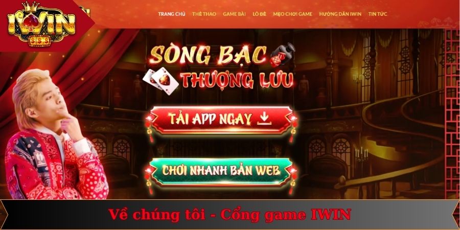 Về Chúng Tôi 1 Thông tin giới thiệu về cổng game IWIN đình đám Châu Á