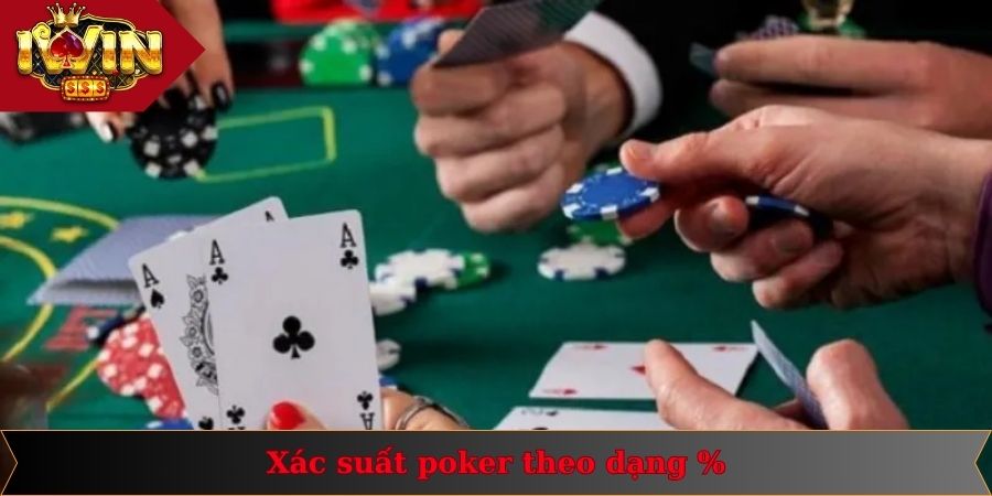 Phương pháp tính xác suất outs và odds trong poker theo dạng %